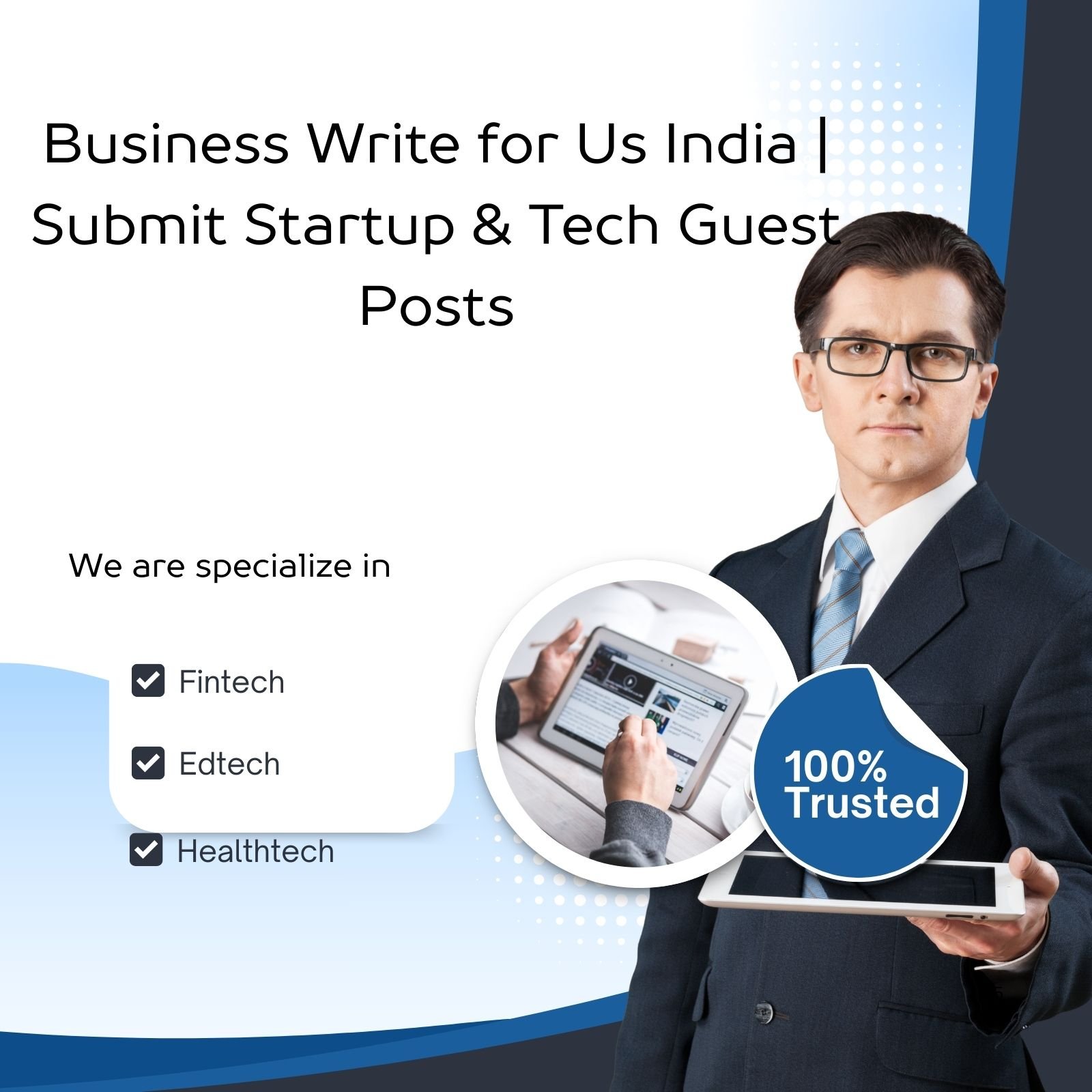 Guestblog | Business Write for Us India