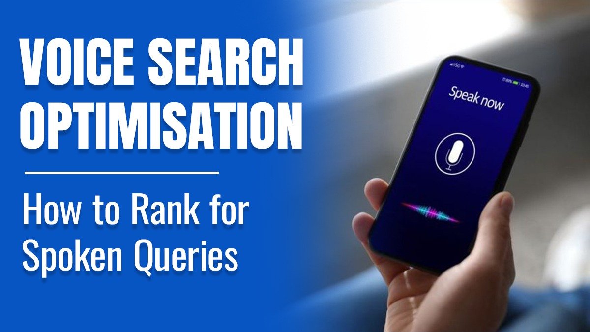 voice search optimisation | SEO