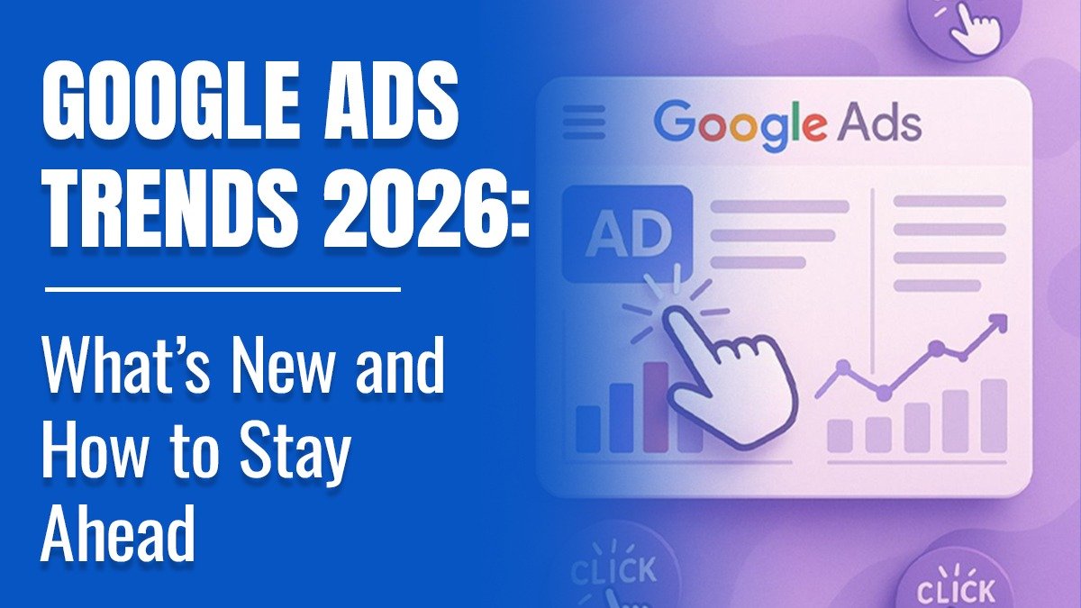 Google Ads Trends 2026 | socialspot